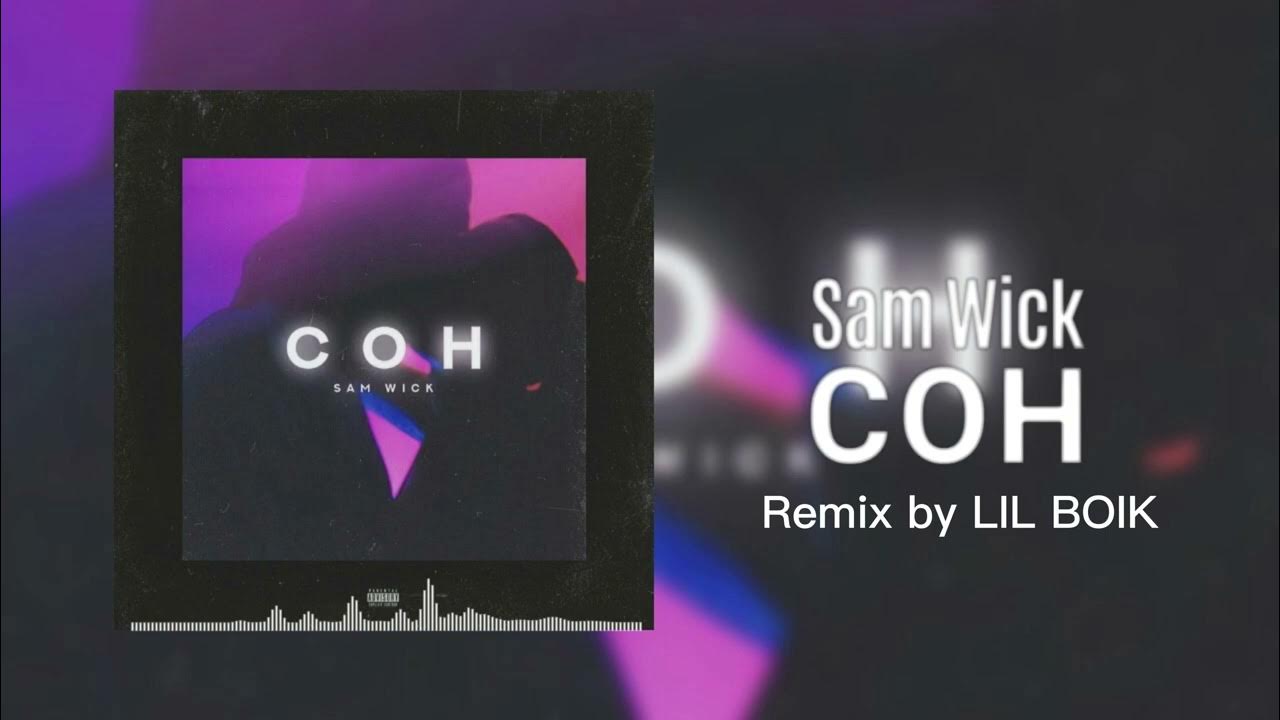 Песня сон фото Sam Wick - Сон (Remix by LIL BOIK) - YouTube