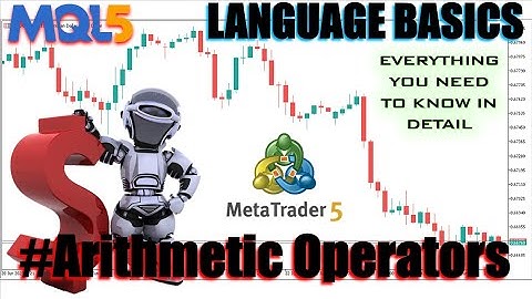 FREE Forex MT5/MQL5 Coding TUTORIALS to create EA/BOT - OPERATORS - Arithmetic-PART 94 #forextrading