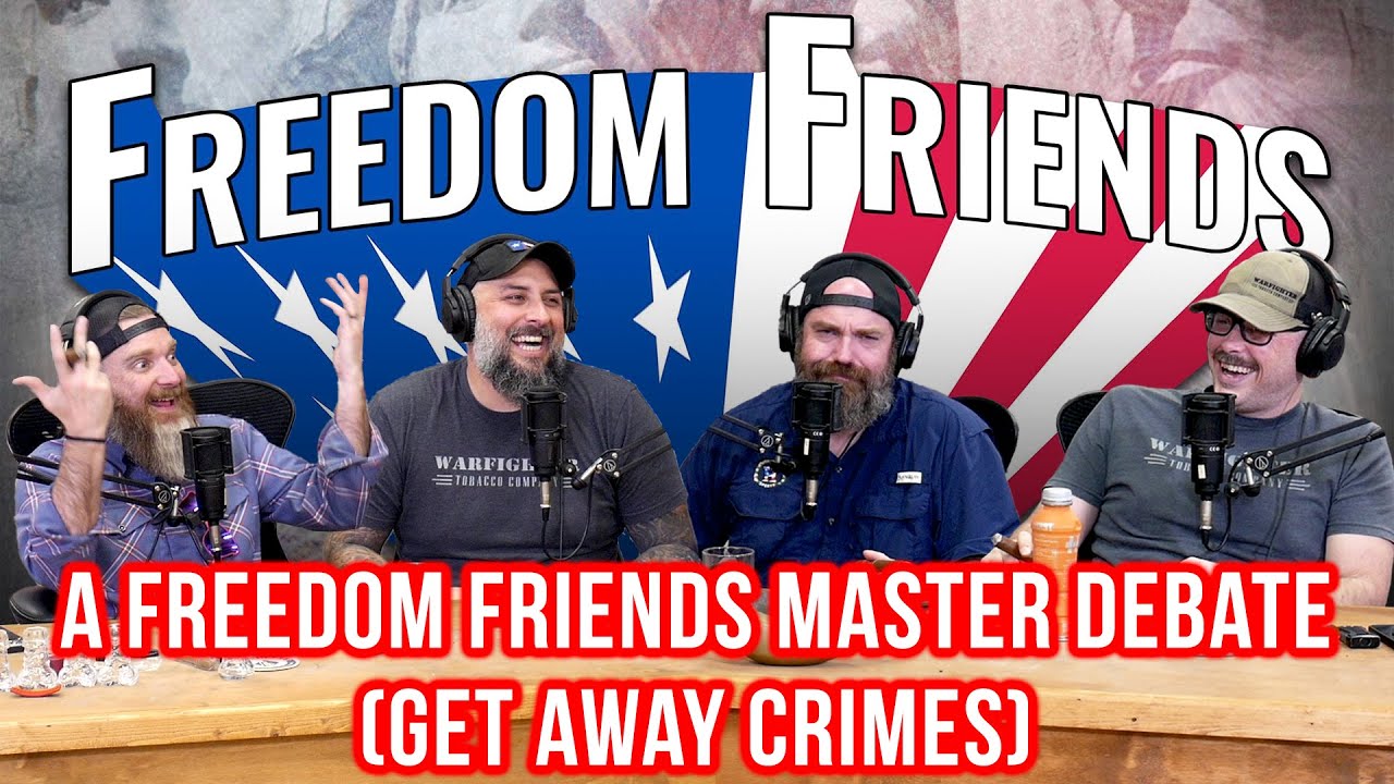 A Freedom Friends Master Debate (Get Away Crimes)