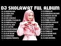 Koleksi sholawat dj full album  lagu religi islam terbaik terpopuler