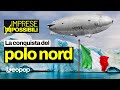 La "conquista" del polo nord: l'impresa di Nobile e Amundsen a bordo del dirigibile Norg