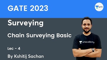 Surveying | Chain surveying Basic | GATE 2023 | Kshitij Sachan