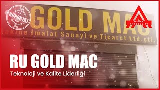 Gold Makine Bim Sektöründe Teknoloji Ve Kalite Liderliği Ru Gold Mac