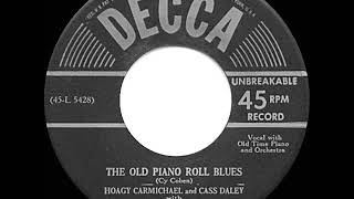 1950 Hits Archive The Old Piano Roll Blues - Hoagy Carmichael & C Daley