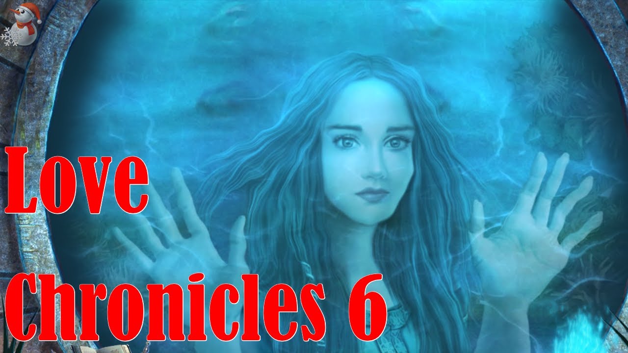 Love Chronicles 6: Death's Embrace Collectors Edition - ЧАСТЬ 3 (ПЕРВЫЙ СТРАЖ)