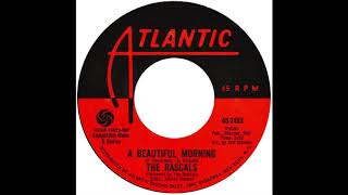 Video thumbnail of "Rascals – “A Beautiful Morning” (Atlantic) 1968"