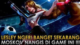 LESLEY NGERI BANGET SEKARANG  !  MOSKOV NANGIS DI GAME INI !