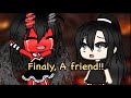 Finally a friend!! Meme // Gacha life \\