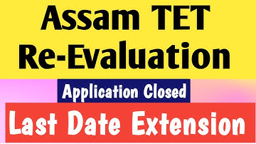 Assam TET Re-evaluation | Assam TET recruitment Last Date Extension@Factview