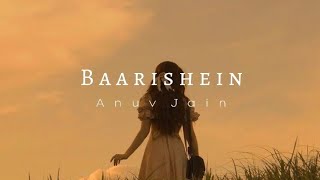 Baarishein - Anuv jain (Cover song)