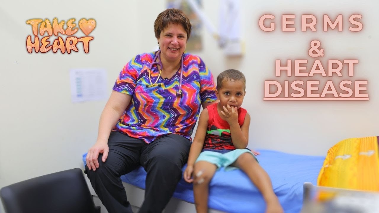 Common Strep germs can lead to life-threatening Rheumatic Heart Disease (RHD) - Take Heart