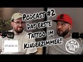 Podcast 2 mrd tattootalk mit wilms aus dem studio iii in recklinghausen