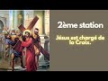 2ème station | Jésus est chargé de la Croix.