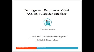 Pertemuan 10: Abstarct Class dan Interface Pada Pemograman Java