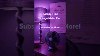 Vintage Metal Fan | Sleep &amp; Relaxation #shorts #sleep #fannoise #whitenoise #relaxing