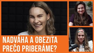 Nadváha a obezita: Prečo priberáme? l Zdravá miera l GymBeam