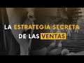 RETO 60: La estrategia secreta de las ventas | 4 pasos para vender más