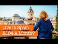 Live In Spain For £104 a Month?