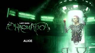 Lady Gaga - Alice - The Chromatica Ball Concept