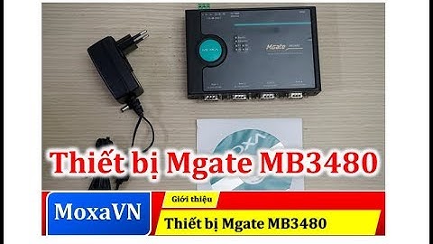Giới thiệu Mgate MB3480 Moxa Việt Nam