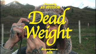 DEAD WEIGHT a film about curiosity