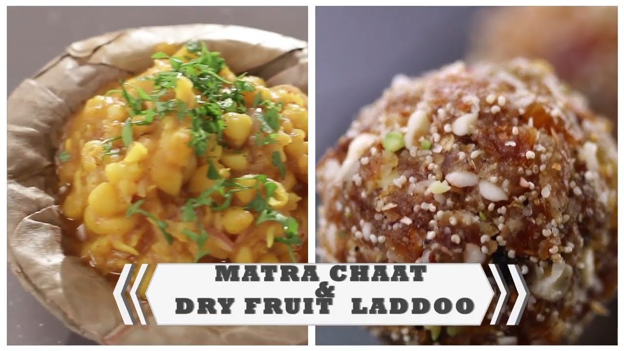 Tasty Matra Chaat | Healthy Dry Fruit Laddoo | Swad Bhi Aur Health Bhi | FoodFood