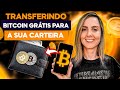 Como comprar bitcoin e enviar para sua carteira grtis e fcil