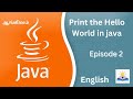 Print the Hello World in java |  English | Episode - 2 | Nixsala Nadesan |