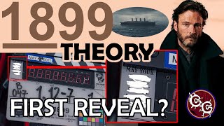 1899: My final BREXIT Theory | First REVEAL?