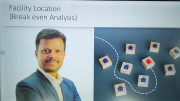 Facility Location || Break even analysis || Production and Operations Management || For BBA