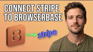 How to Connect Stripe to Browserbase [2026 Easy Guide]