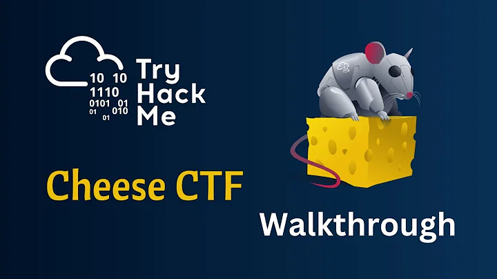 Cheese CTF TryhackMe Walkthrough | Easy Room