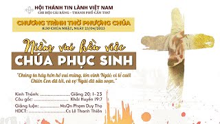 HTTL CÁI RĂNG - Chương Trình Thờ Phượng Chúa - 23/04/2023