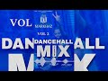 Dj markhaz dancehall vol 2