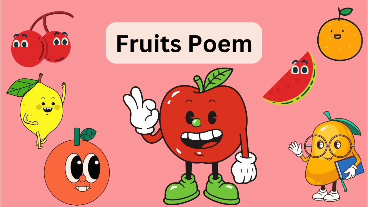 Fruits PoemKids Poem videoFruits NamesKidsstoryshineOffical YouTube