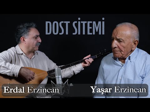 Yaşar Erzincan Erdal Erzincan DOST SİTEMİ 2025 Temkeş Müzik