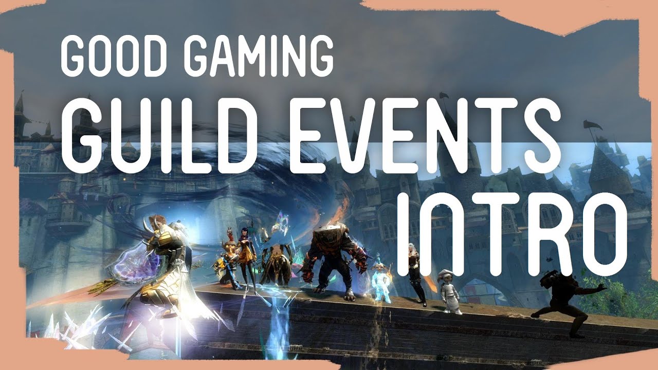 Guild Events Introduction YouTube