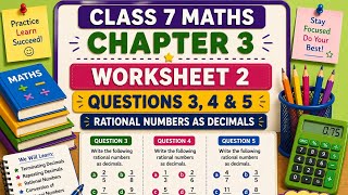 DAV Class 7 Maths | Chapter 3 | Worksheet 2 | Questions 3,4,5 | Rational Numbers as Decimals #videos