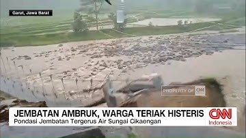 Jembatan Ambruk, Warga Teriak Histeris