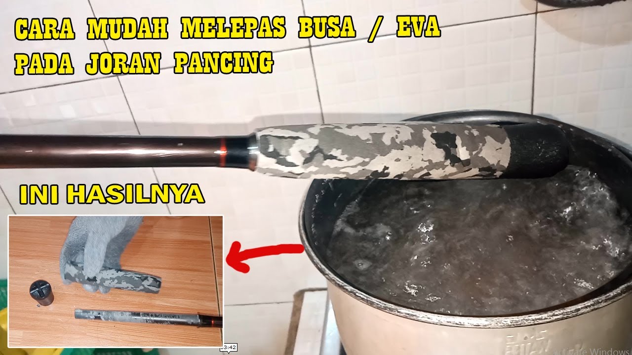 CARA MUDAH MELEPAS BUSA / EVA  , REEL SET JORAN PANCING SERTA PEMASANGANNYA