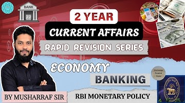 RBI Monetary Policy Part II, Banking, Economy for UPSC CSE Prelims/Mains/CSE