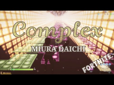 三浦大知 / Complex 演奏してみた♬ フォートナイト 音ブロック FORTNITE music blocks (Daichi Miura)