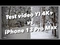 Test video YI 4K+ vs Iphone 13 Pro Max сравниваю камеры 2