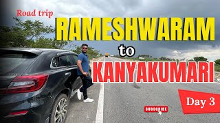 Rameshwaram to Kanyakumari by Car: Complete Guide | Off the Road