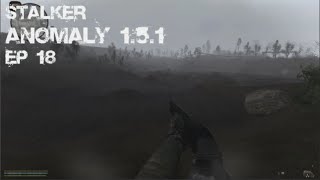 STALKER Anomaly 1.5.1 - Ep. 18 - Zaton Missions