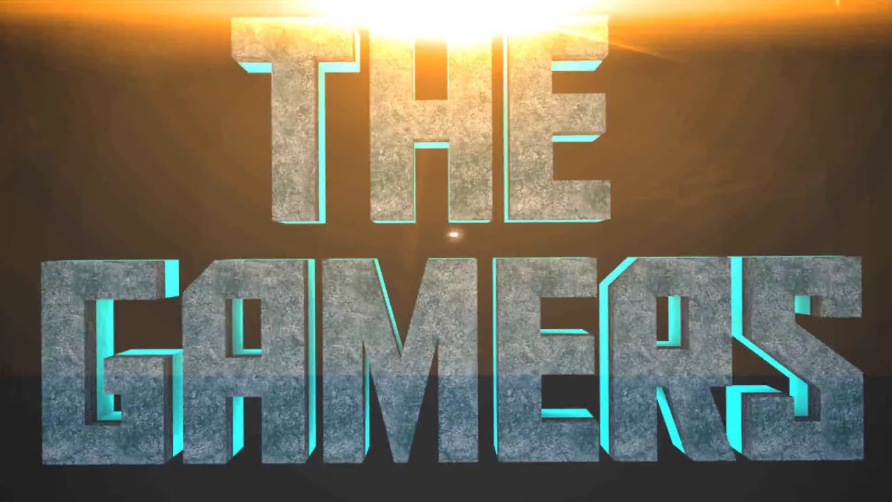 THE GAMERS - INTRO NOVA !!! By : W0rldMagi11 - YouTube