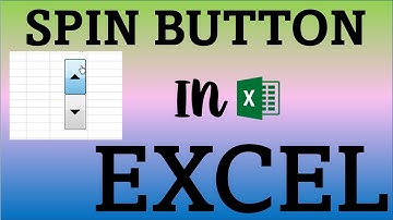 How to Create a Spin Button in Excel | Link Cell to Button and Change Values in Excel | SPIN BUTTONS