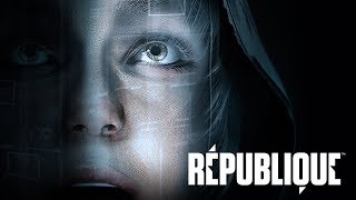 Republique Episode 1: "Exordium" - Official Trailer