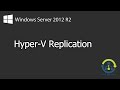 How to configure Hyper-V Replication on Windows Server 2012 R2 (Explained)