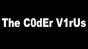 The Coder Virus | A Virus made in Python